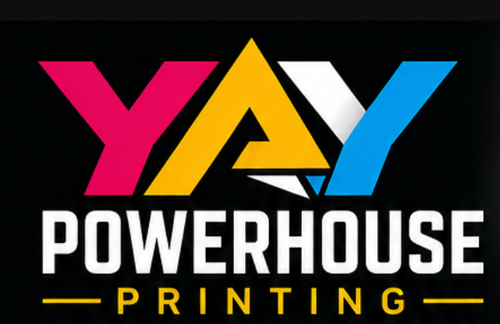 Yay Powerhouse Printing